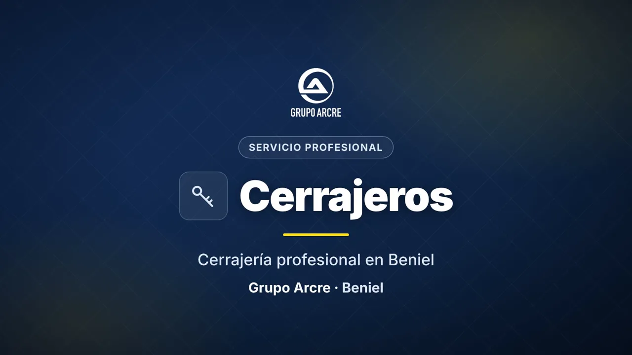 Cerrajería profesional en Beniel